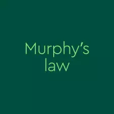 Murphy's Law